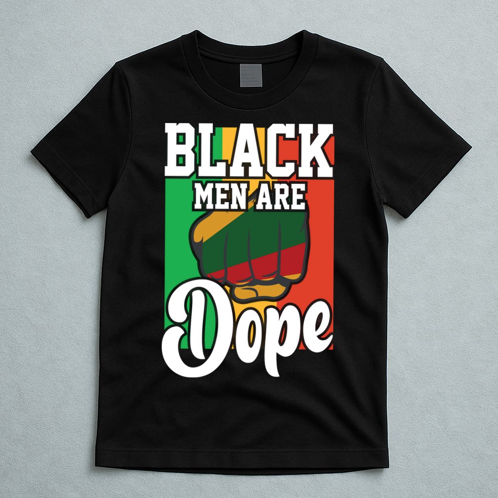 Black Man Are Dope Black History Month Gift T-Shirt
