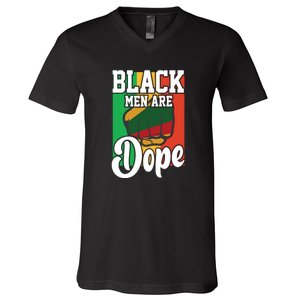 Black Man Are Dope Black History Month Gift V-Neck T-Shirt