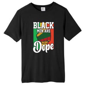 Black Man Are Dope Black History Month Gift Tall Fusion ChromaSoft Performance T-Shirt