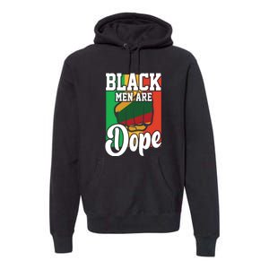 Black Man Are Dope Black History Month Gift Premium Hoodie