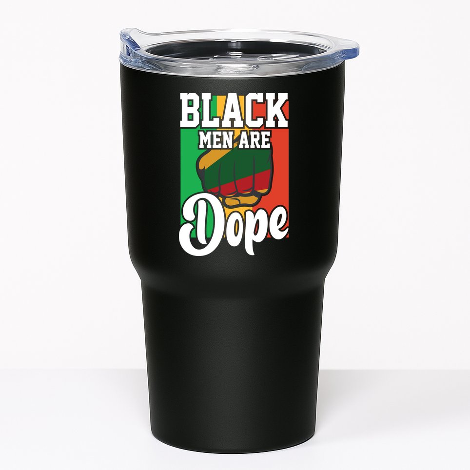 Black Man Are Dope Black History Month Gift Tumbler