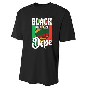 Black Man Are Dope Black History Month Gift Performance Sprint T-Shirt