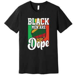 Black Man Are Dope Black History Month Gift Premium T-Shirt