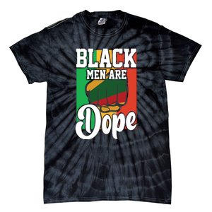 Black Man Are Dope Black History Month Gift Tie-Dye T-Shirt