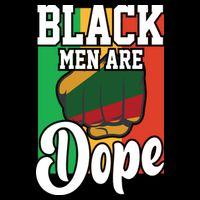 Black Man Are Dope Black History Month Gift Toddler T-Shirt