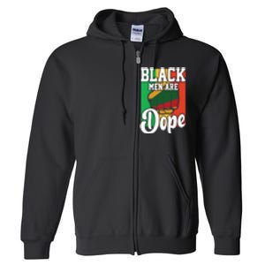 Black Man Are Dope Black History Month Gift Full Zip Hoodie