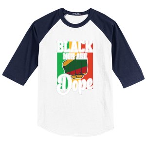 Black Man Are Dope Black History Month Gift Baseball Sleeve Shirt