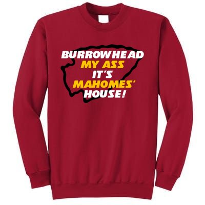 BurrowHead My Ass Funny Meme Tall Sweatshirt