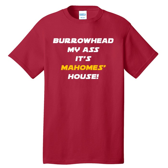 Burrowhead My Ass Funny Football Fan Tall T-Shirt