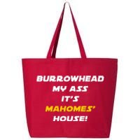 Burrowhead My Ass Funny Football Fan 25L Jumbo Tote