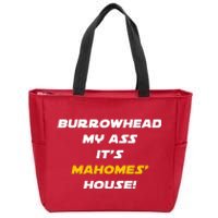 Burrowhead My Ass Funny Football Fan Zip Tote Bag