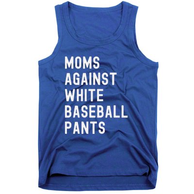 Baseball Mom Against White Baseball Pants Tank Top