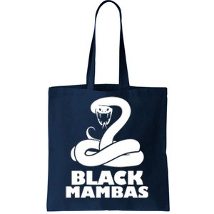 Black Mambas Are My Spirit Animal Scary Snake Tote Bag