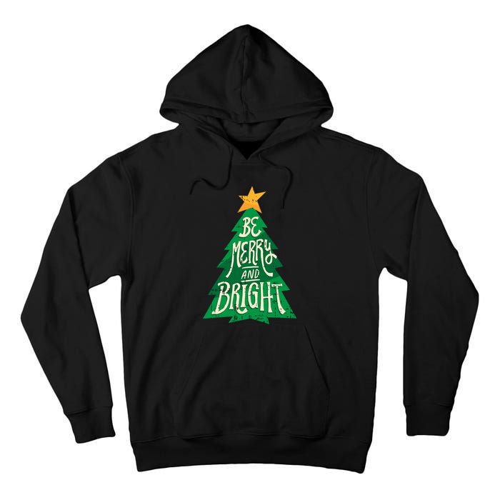 Be Merry And Bright Christmas Pajama Cool Xmas Tree Tall Hoodie