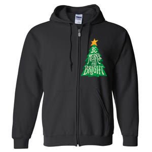 Be Merry And Bright Christmas Pajama Cool Xmas Tree Full Zip Hoodie