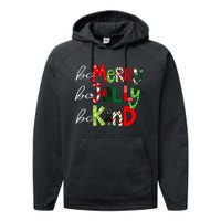 Be Merry Be Jolly Be Kind Christmas Teacher Student Xmas Pjs  Performance Fleece Hoodie