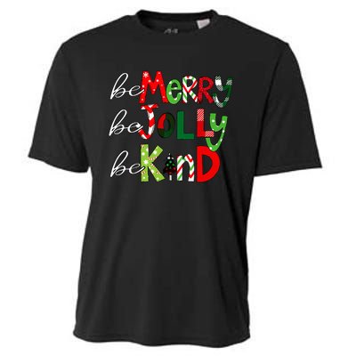 Be Merry Be Jolly Be Kind Christmas Teacher Student Xmas Pjs  Cooling Performance Crew T-Shirt