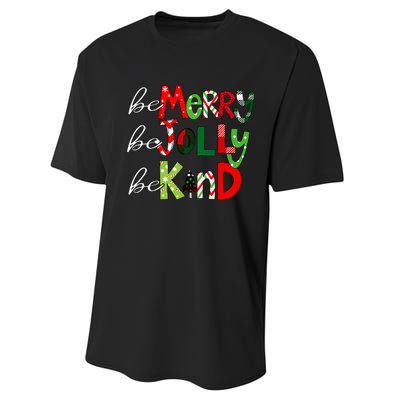 Be Merry Be Jolly Be Kind Christmas Teacher Student Xmas Pjs  Performance Sprint T-Shirt