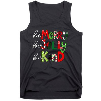 Be Merry Be Jolly Be Kind Christmas Teacher Student Xmas Pjs  Tank Top