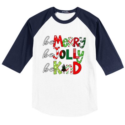 Be Merry Be Jolly Be Kind Christmas Teacher Student Xmas Pjs  Baseball Sleeve Shirt