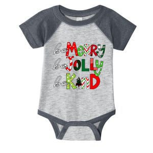 Be Merry Be Jolly Be Kind Christmas Teacher Student Xmas Pjs  Infant Baby Jersey Bodysuit