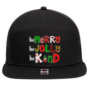 Be Merry Be Jolly Be Kind Merry Christmas Teacher Xmas Pjs 7 Panel Mesh Trucker Snapback Hat