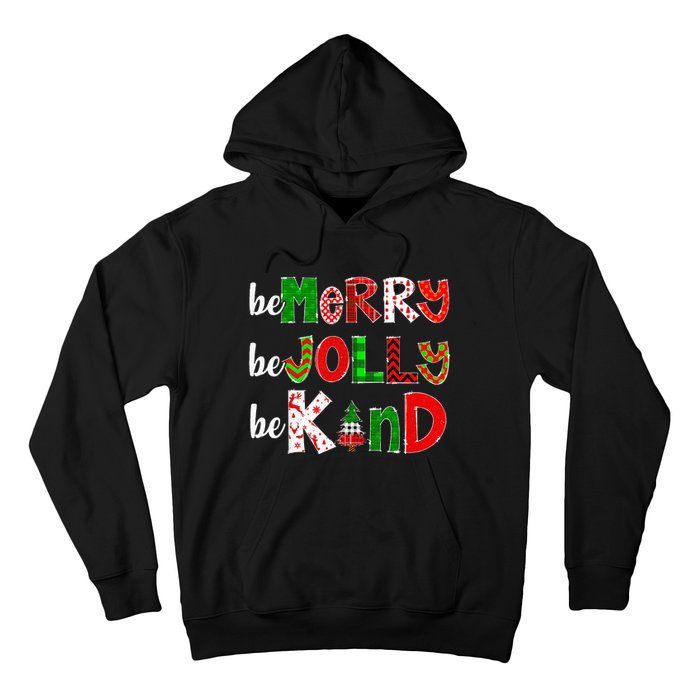 Be Merry Be Jolly Be Kind Merry Christmas Teacher Xmas Pjs Hoodie