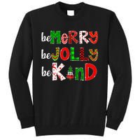 Be Merry Be Jolly Be Kind Merry Christmas Teacher Xmas Pjs Tall Sweatshirt