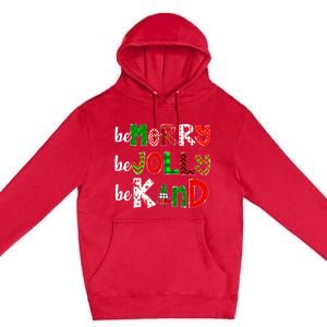 Be Merry Be Jolly Be Kind Merry Christmas Teacher Xmas Pjs Premium Pullover Hoodie