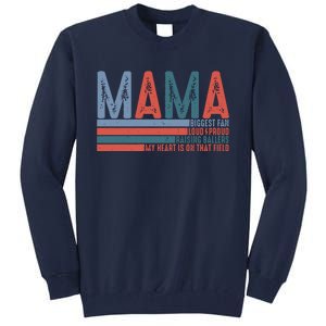 Baseball Mama Biggest Fan Loud Proud Tall Sweatshirt