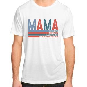 Baseball Mama Biggest Fan Loud Proud Adult ChromaSoft Performance T-Shirt