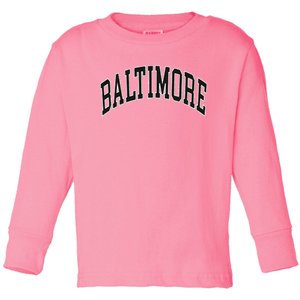 Baltimore Maryland Toddler Long Sleeve Shirt