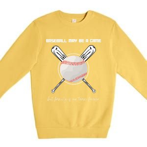 Baseball May Be A Game But Family Is Our Team Forever Gift Premium Crewneck Sweatshirt