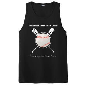 Baseball May Be A Game But Family Is Our Team Forever Gift PosiCharge Competitor Tank