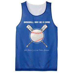 Baseball May Be A Game But Family Is Our Team Forever Gift Mesh Reversible Basketball Jersey Tank