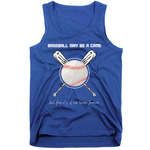 Baseball May Be A Game But Family Is Our Team Forever Gift Tank Top