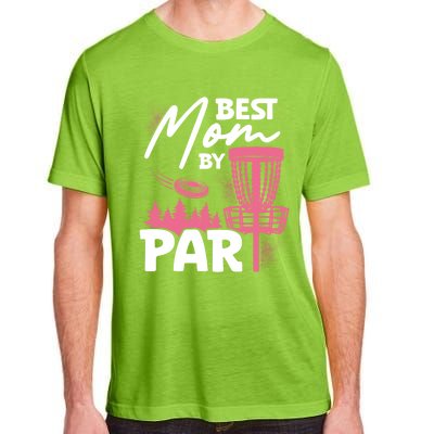 Best Mom By Par Ultimate Frisbee Gift Adult ChromaSoft Performance T-Shirt