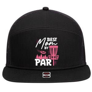 Best Mom By Par Ultimate Frisbee Gift 7 Panel Mesh Trucker Snapback Hat