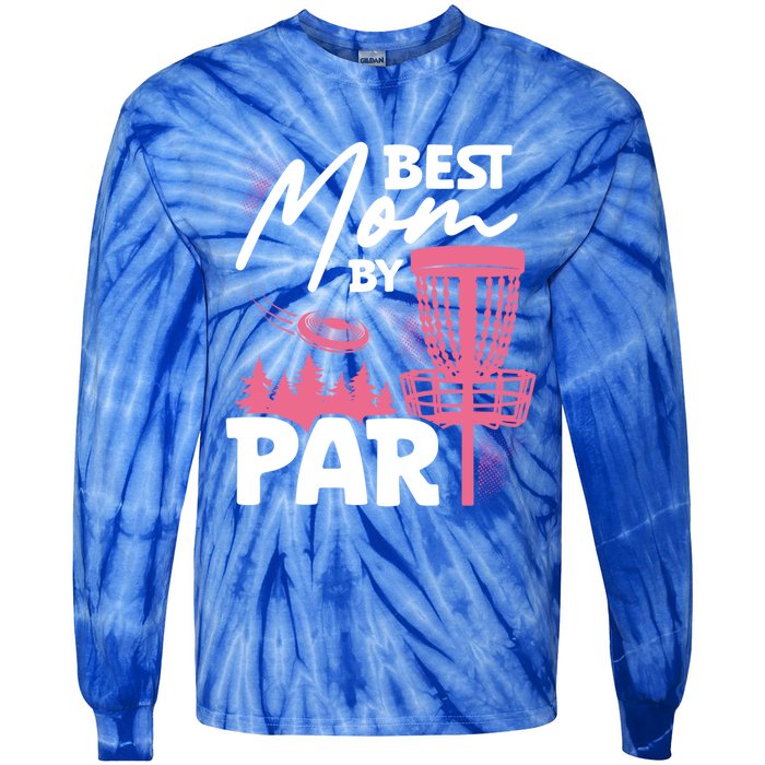 Best Mom By Par Ultimate Frisbee Gift Tie-Dye Long Sleeve Shirt