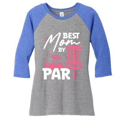 Best Mom By Par Ultimate Frisbee Gift Women's Tri-Blend 3/4-Sleeve Raglan Shirt