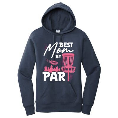 Best Mom By Par Ultimate Frisbee Gift Women's Pullover Hoodie