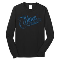 Blues Music Blues Lover Musician Guitarist Guitar Player Long Sleeve Shirt