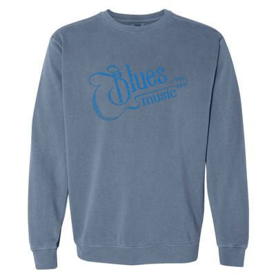 Blues Music Blues Lover Musician Guitarist Guitar Player Garment-Dyed Sweatshirt