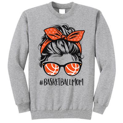 Basketball Mom Basketball Lover Mothers Day Messy Bun Tall Sweatshirt