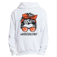 Basketball Mom Basketball Lover Mothers Day Messy Bun Urban Pullover Hoodie