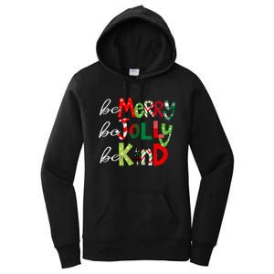 Be Merry Be Jolly Be Kind Teacher Christmas Women's Pullover Hoodie