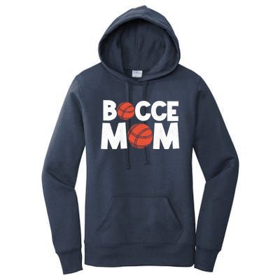 Bocce Mom Bocce Ball Player Mother Bocce Gift Women's Pullover Hoodie