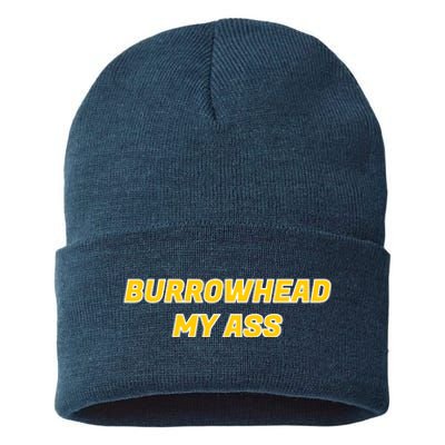 Burrowhead My Butt A*** Funny Football Fan Meme Kansas City Sustainable Knit Beanie