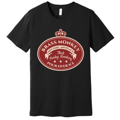 Brass Monkey Premium T-Shirt