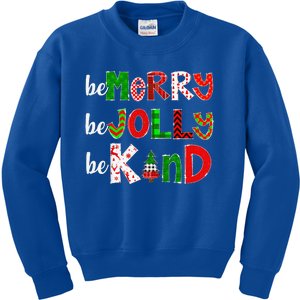 Be Merry Be Jolly Be Kind Merry Christmas Teacher Xmas Pjs Kids Sweatshirt